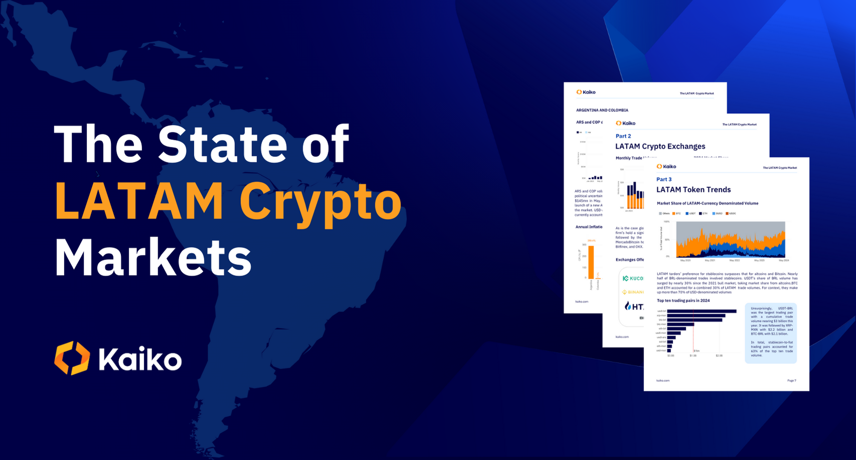 The State of LATAM Crypto Markets - Kaiko - Research